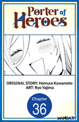 Cover of Porter of Heroes CHAPTER SERIALS