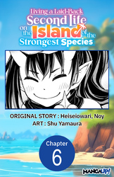 Cover of Living a Laid-Back Second Life on the Island of the Strongest Species #006
