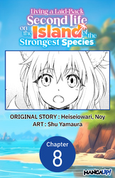 Cover of Living a Laid-Back Second Life on the Island of the Strongest Species #008