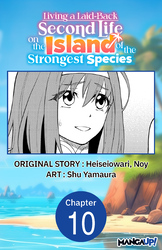 Cover of Living a Laid-Back Second Life on the Island of the Strongest Species #010