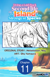 Cover of Living a Laid-Back Second Life on the Island of the Strongest Species #011