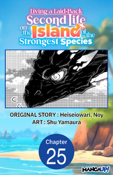 Cover of Living a Laid-Back Second Life on the Island of the Strongest Species #025