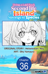 Cover of Living a Laid-Back Second Life on the Island of the Strongest Species CHAPTER SERIALS
