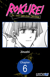 Cover of Rokurei: The Anti-Exorcism Division #006