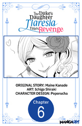Cover of The Duke's Daughter Tiaresia Takes Revenge #006