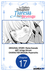Cover of The Duke's Daughter Tiaresia Takes Revenge #017
