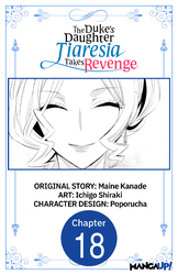 Cover of The Duke's Daughter Tiaresia Takes Revenge #018