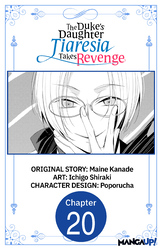 Cover of The Duke's Daughter Tiaresia Takes Revenge #020
