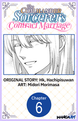 Cover of The Commander Sorcerer's Contract Marriage #006