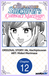 Cover of The Commander Sorcerer's Contract Marriage CHAPTER SERIALS