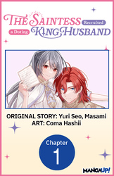Cover of The Saintess Recruited a Doting King Husband #001