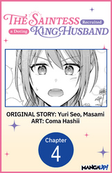 Cover of The Saintess Recruited a Doting King Husband #004