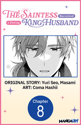 Cover of The Saintess Recruited a Doting King Husband #008
