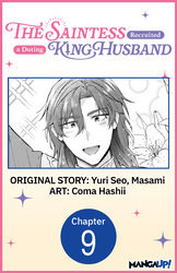 Cover of The Saintess Recruited a Doting King Husband #009