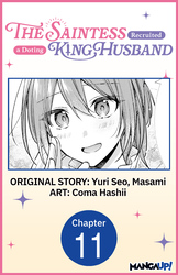Cover of The Saintess Recruited a Doting King Husband #011