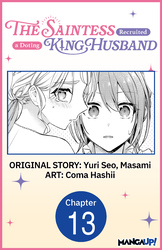 Cover of The Saintess Recruited a Doting King Husband #013