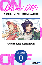 Cover of On and Off: Work-Life Imbalance #000