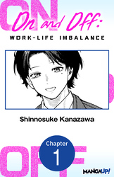 Cover of On and Off: Work-Life Imbalance #001