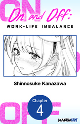 Cover of On and Off: Work-Life Imbalance #004