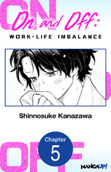 Cover of On and Off: Work-Life Imbalance #005