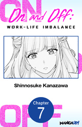 Cover of On and Off: Work-Life Imbalance #007