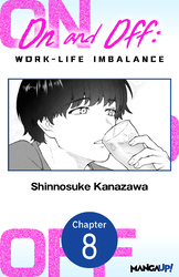 Cover of On and Off: Work-Life Imbalance #008