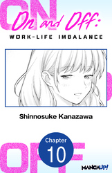 Cover of On and Off: Work-Life Imbalance #010
