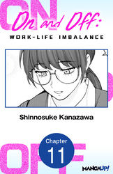 Cover of On and Off: Work-Life Imbalance #011