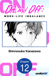 Cover of On and Off: Work-Life Imbalance #012
