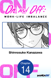Cover of On and Off: Work-Life Imbalance #014