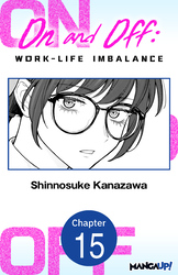 Cover of On and Off: Work-Life Imbalance #015