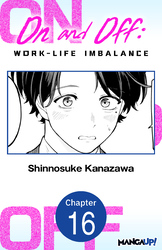 Cover of On and Off: Work-Life Imbalance #016