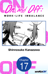 Cover of On and Off: Work-Life Imbalance #017