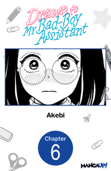 Cover of Drawn to My Bad-Boy Assistant #006