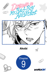 Cover of Drawn to My Bad-Boy Assistant #009