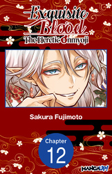 Cover of Exquisite Blood: The Heretic Onmyoji #012