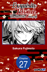 Cover of Exquisite Blood: The Heretic Onmyoji #027