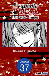 Cover of Exquisite Blood: The Heretic Onmyoji #037