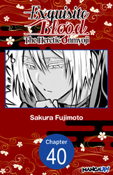 Cover of Exquisite Blood: The Heretic Onmyoji #040