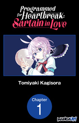 Cover of Programmed for Heartbreak: Sartain in Love #001