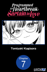 Cover of Programmed for Heartbreak: Sartain in Love #007