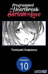 Cover of Programmed for Heartbreak: Sartain in Love #010