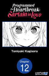 Cover of Programmed for Heartbreak: Sartain in Love #012