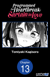 Cover of Programmed for Heartbreak: Sartain in Love #013