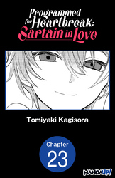Cover of Programmed for Heartbreak: Sartain in Love #023